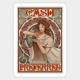 Cash Preferred. Sticker